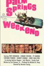 Watch Palm Springs Weekend Putlocker