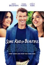Watch Some Kind of Beautiful Putlocker