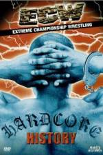Watch ECW Hardcore History Putlocker