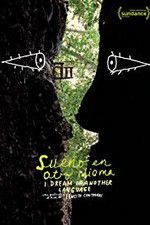 Watch I Dream in Another Language Putlocker