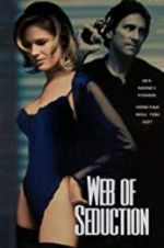 Watch Web of Seduction Putlocker