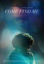 Watch Come Find Me Putlocker