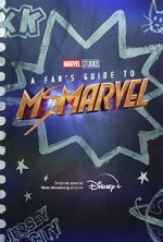 Watch A Fan\'s Guide to Ms. Marvel (Short 2022) Putlocker