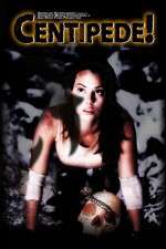 Watch Centipede Putlocker
