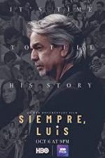 Watch Siempre, Luis Putlocker