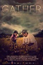 Watch Gather Putlocker