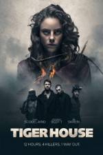 Watch Tiger House Putlocker