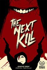 Watch The Next Kill Putlocker