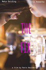 Watch The Fix Putlocker