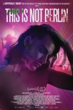 Watch This Is Not Berlin Putlocker