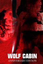 Watch Wolf Cabin Putlocker