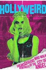 Watch Hollyweird Putlocker