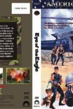Watch Eye of the Eagle Putlocker