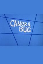 Watch Camera Bug Putlocker