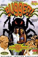 Watch Bugged Putlocker
