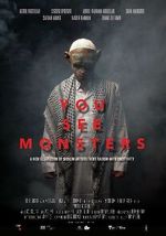 Watch You See Monsters Putlocker