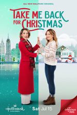 Watch Take Me Back for Christmas Putlocker