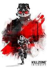 Watch Killzone Intercept Putlocker