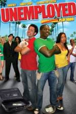 Watch Unemployed Putlocker