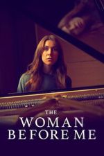 Watch The Woman Before Me Putlocker