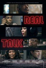 Watch Real Talk Putlocker