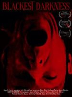 Watch Blackest Darkness Putlocker