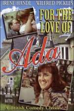 Watch For the Love of Ada Putlocker