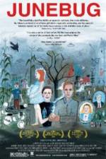 Watch Junebug Putlocker
