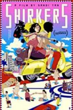 Watch Shirkers Putlocker