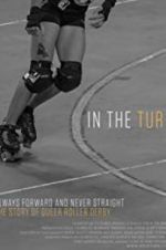 Watch In the Turn Putlocker