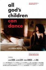 Watch All God's Children Can Dance Putlocker