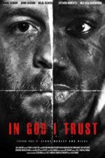 Watch In God I Trust Putlocker