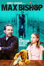 Watch Max Bishop Putlocker
