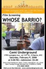 Watch Whose Barrio Putlocker
