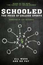 Watch Schooled: The Price of College Sports Putlocker