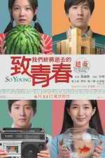 Watch So Young Putlocker