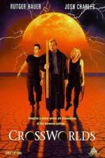 Watch Crossworlds Putlocker