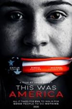 Watch This Was America Putlocker
