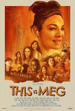 Watch This Is Meg Putlocker