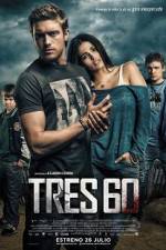 Watch Three-60 Putlocker