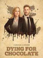 Watch Curious Caterer: Dying for Chocolate Putlocker