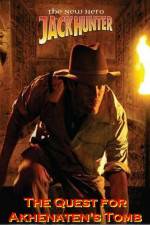 Watch Jack Hunter: The Quest for Akhenatena\'s Tomb Putlocker