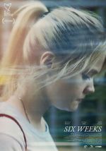 Watch Six Weeks Putlocker