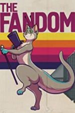 Watch The Fandom Putlocker