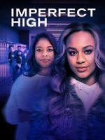 Watch Imperfect High Putlocker