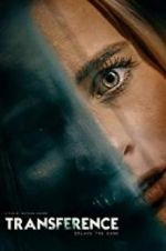 Watch Transference Putlocker