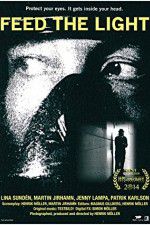 Watch Feed the light Putlocker