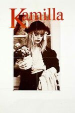 Watch Kamilla Putlocker