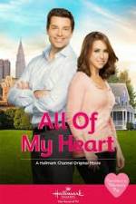 Watch All of My Heart Putlocker