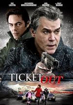 Watch Ticket Out Putlocker